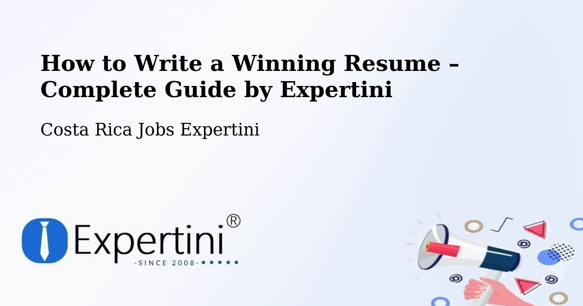 Resume Writing Guide for Job Seekers – Quesada - Quesada, Costa Rica Jobs Expertini